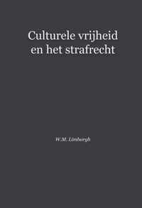 Culturele vrijheid en het strafrecht