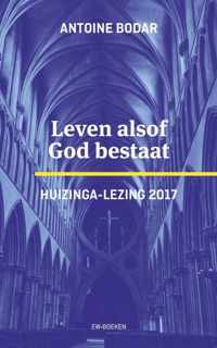 Leven alsof God bestaat