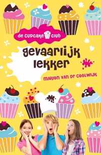 De Cupcakeclub 4 -   Gevaarlijk lekker