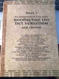 De dagboeken van Joao 1 - Boodschap uit het verleden - Ger Croese