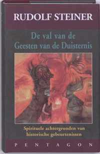 De val van de geesten van de duisternis