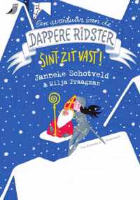 De dappere ridster - Sint zit vast - Janneke Schotveld - Hardcover (9789000375134)