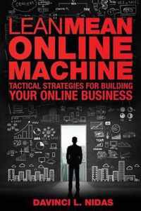 Lean Mean Online Machine