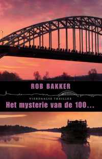 Vierdaagsethrillers 9 -   Het mysterie van de 100...