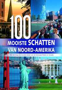 100 Mooiste schatten van Noord-Amerika