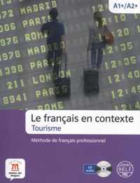 Le francais en contexte - Tourisme