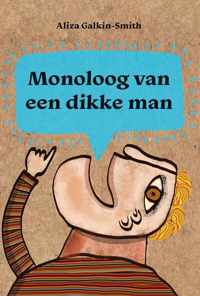 Monoloog van een dikke man