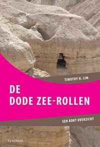 Een kort overzicht - De Dode Zeerollen