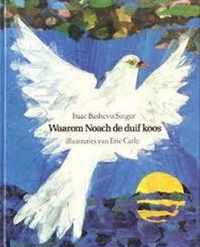 Waarom noach de duif koos