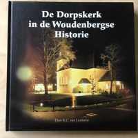 De Dorpskerk in de Woudenbergse historie