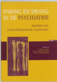 Dwang en drang in de psychiatrie