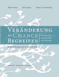 Veranderungen als Chance begreifen: Fusionsprozesse in Orden, Kirche und Gesellschaft, 2