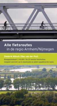 Alle fietsroutes in de regio Arnhem-Nijmegen