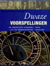 Historische Blunders - Dwaze Voorspellingen