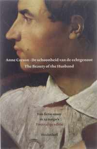 De schoonheid van de echtgenoot : een fictie-essay in 29 tango's = The beauty of the husband : a fictional essay in 29 tangos