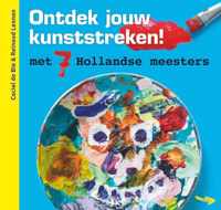 Ontdek jouw kunststreken