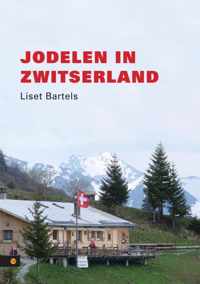 Jodelen In Zwitserland