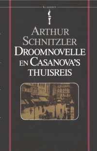 Droomnovelle en Casanova's thuisreis