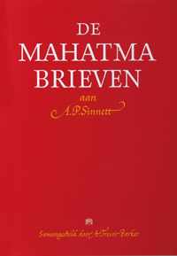 De Mahatma brieven aan A. P. Sinnett van de Mahatma's M. & K. H.