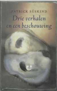 Drie Verhalen En Een Beschouwing