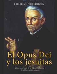 El Opus Dei y los jesuitas