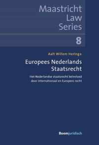 Boom Juridische studieboeken  -   Europees Nederlands Staatsrecht