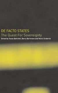 de Facto States: The Quest for Sovereignty