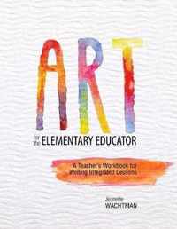 Art for the Elementary Educator