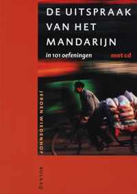 Uitspraak van het Mandarijn in 101 oefeningen