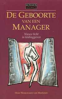 De geboorte van een manager