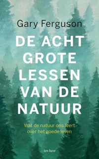 De acht grote lessen van de natuur