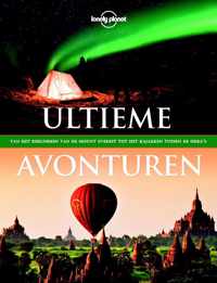 Lonely Planet Ultieme avonturen