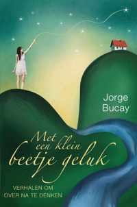 Met een klein beetje geluk