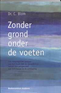 Zonder Grond Onder De Voeten