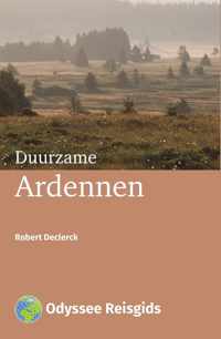 Odyssee Reisgidsen  -   Duurzame Ardennen