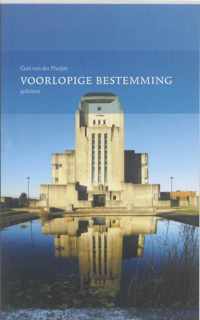 Voorlopige bestemming