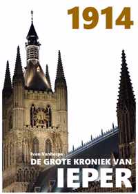 De Grote Kroniek van Ieper 1 -   1914