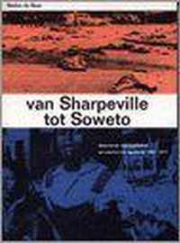 Van sharpeville tot soweto