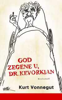 God zegene U, Dr. Kevorkian