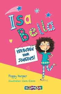 Isa Bella - Isa Bella : verboden voor jongens!