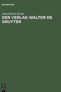 Der Verlag Walter de Gruyter