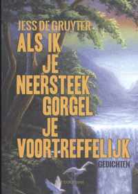 Als ik je neersteek gorgel je voortreffelijk