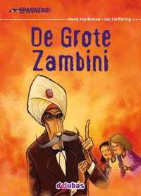 Spannend  -   De grote Zambini