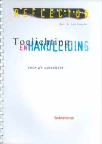 Toelichting en handleiding voor de catecheet