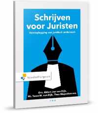 Schrijven voor Juristen - A.J. van Dijk, T.E. Mepschen, T.M. van Dijk - Paperback (9789001885588)