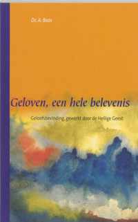 Geloven, een hele belevenis