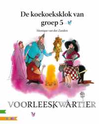 De Koekoeksklok Van Groep 5  / Groep 5 / Druk 1