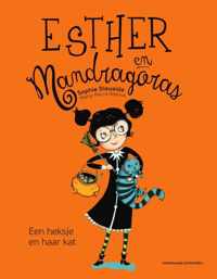 Esther en Mandragoras 1 -   Een heksje en haar kat