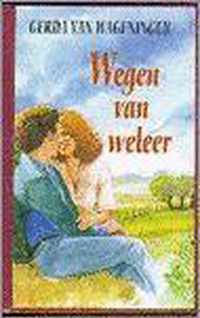 Wegen van weleer