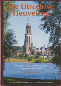 De Stichtse lustwarande  / deel 2: de Utrechtse Heuvelrug